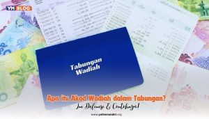 Mengenal Konsep Wadiah Dalam Tabungan Syariah Memahami Prinsip Keamanan Dan Keberkahan Dana Anda
